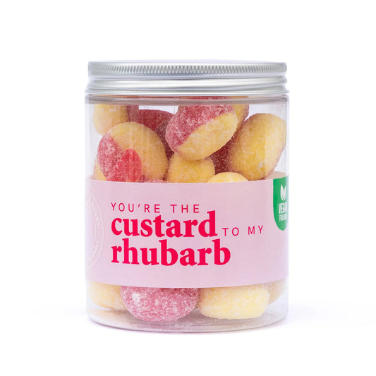 You’re the Custard to my Rhubarb