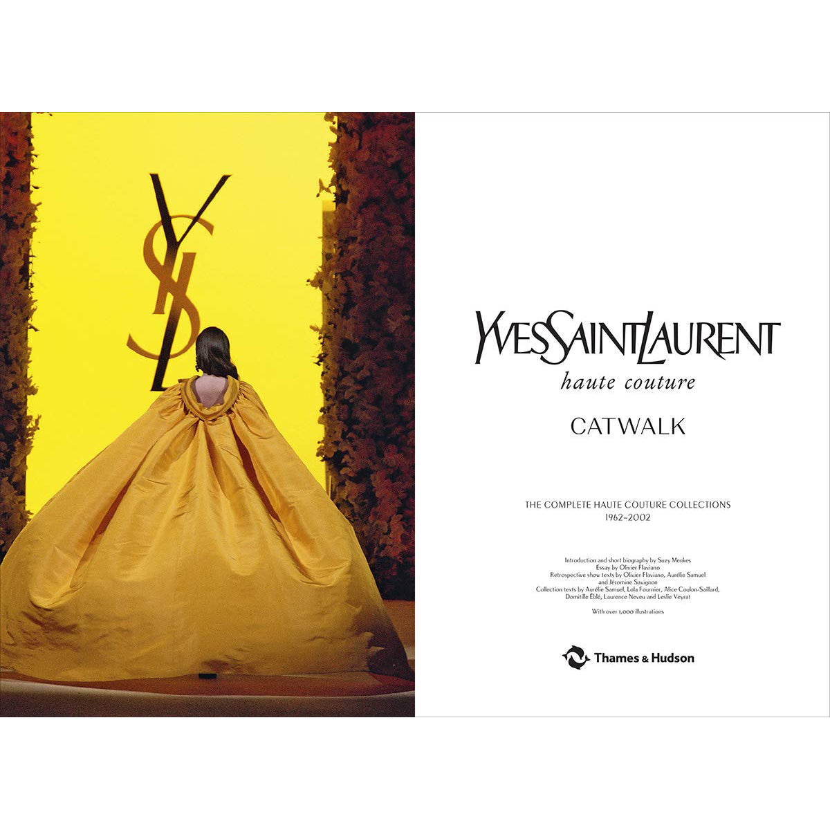 Yves Saint Laurent Catwalk: The Complete Haute Couture Collections 1962-2002, Menkes, Suzy